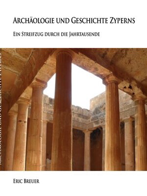 cover image of Archäologie und Geschichte Zyperns